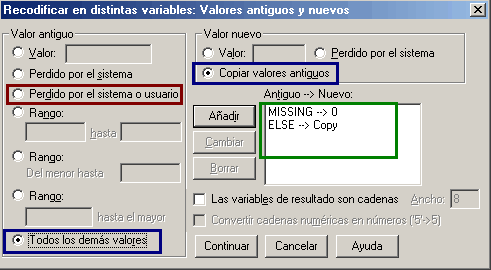 Definicion de los nuevos valores dentro de las variables - ELSE Copy (Copia los demas valores tal cual como aparecen en las variables de origen